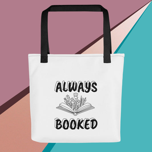 Tote bag - always booked