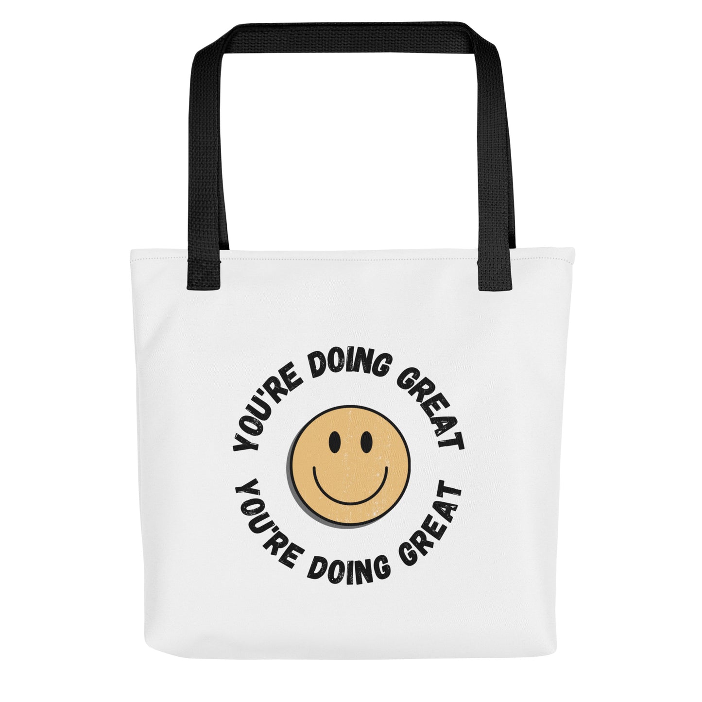 You’re doing great - Tote bag