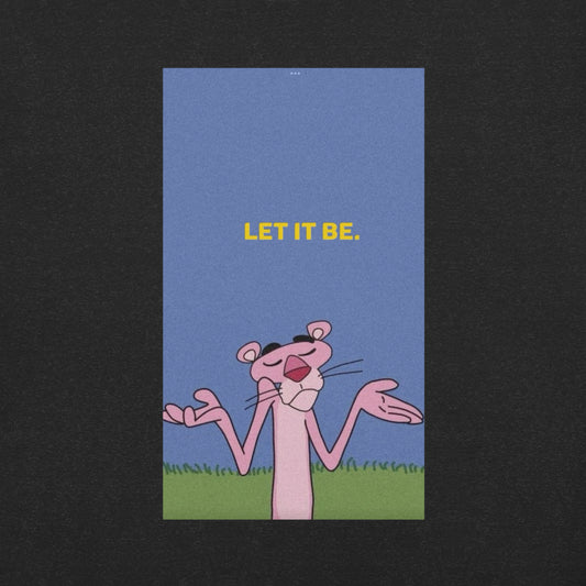 Let it be - Unisex t-shirt